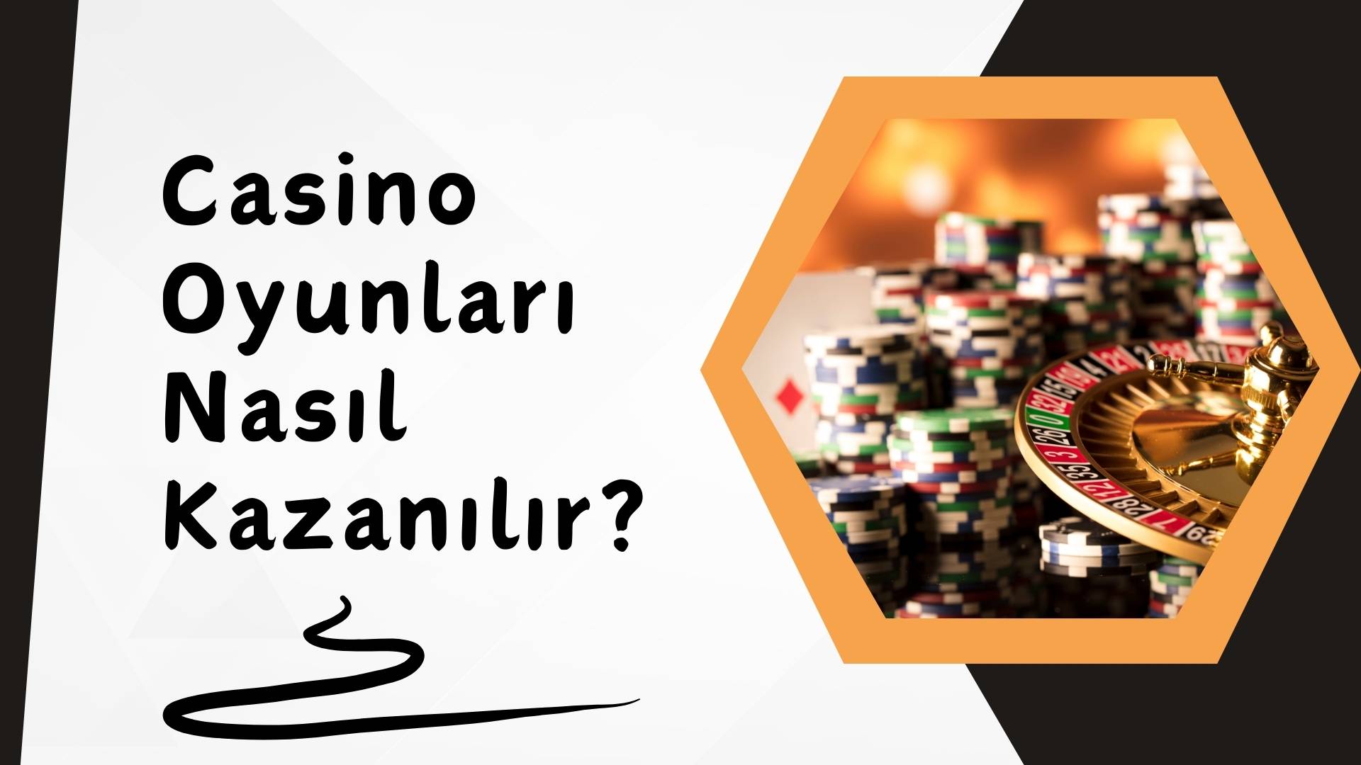 Casino Oyunları Nasıl Kazanılır