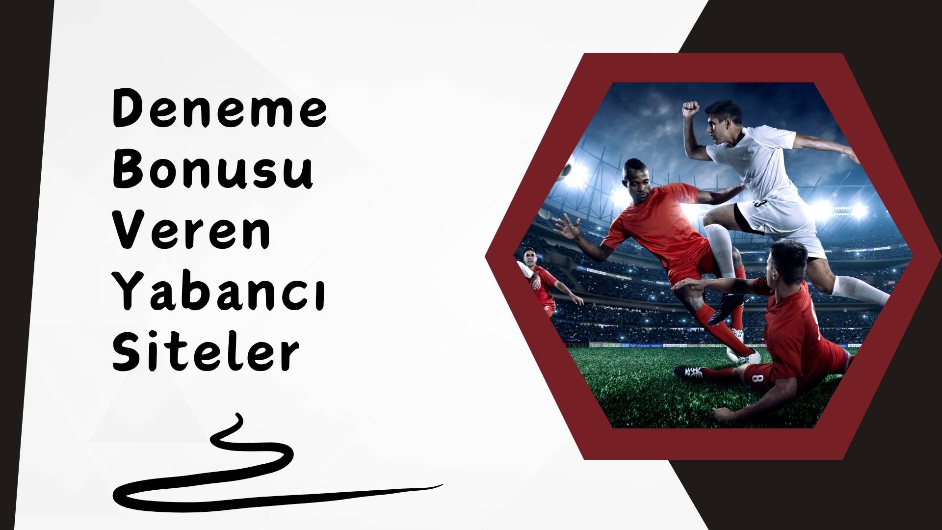 Deneme Bonusu Veren Yabancı Siteler